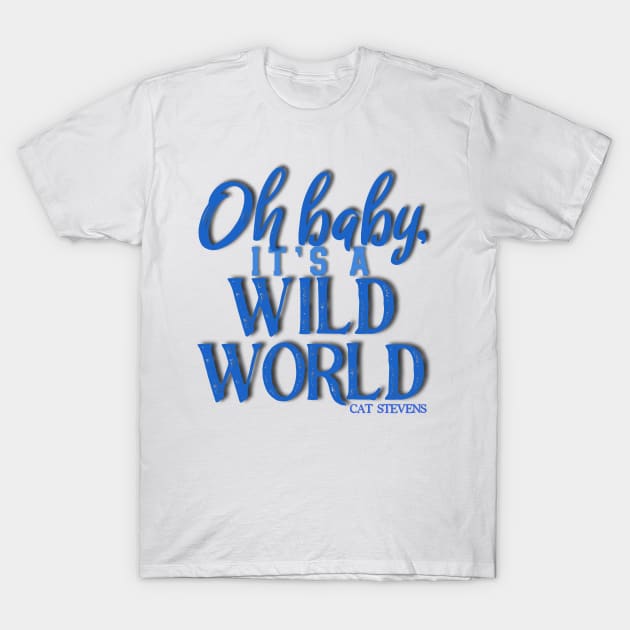 Wild World T-Shirt by IrieSouth